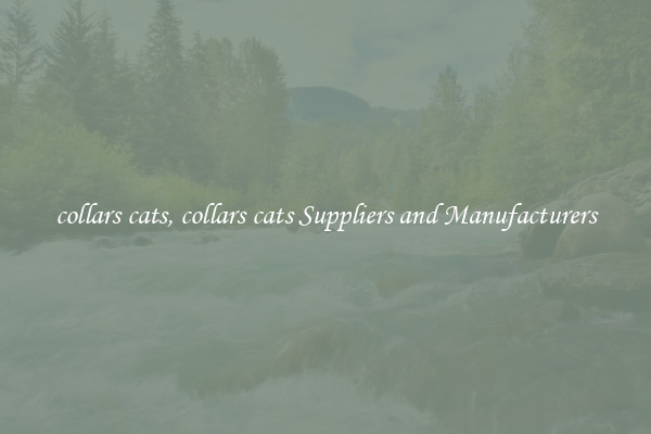 collars cats, collars cats Suppliers and Manufacturers