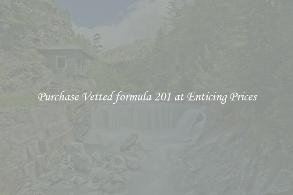 Purchase Vetted formula 201 at Enticing Prices