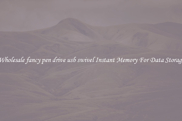 Wholesale fancy pen drive usb swivel Instant Memory For Data Storage