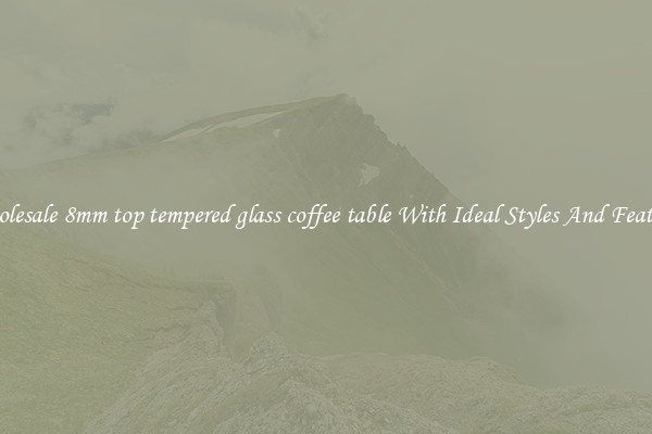 Wholesale 8mm top tempered glass coffee table With Ideal Styles And Features