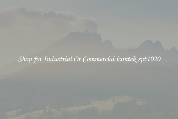 Shop for Industrial Or Commercial icontek spt1020